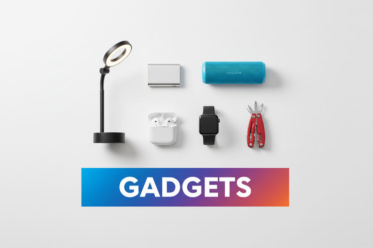 Gadgets